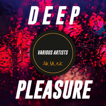 Various Artists - Deep Pleasure