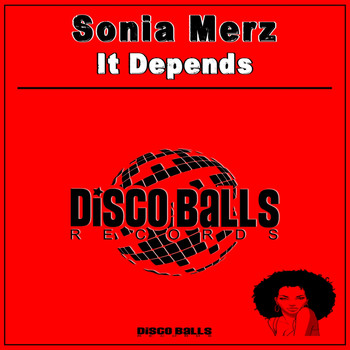Sonia Merz - It Depends