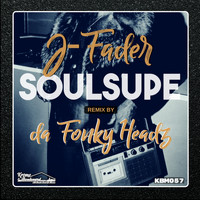 J-Fader - Soulsupe