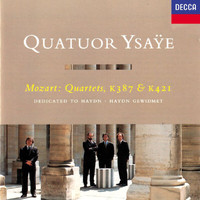 Quatuor Ysaÿe - Mozart: String Quartets Nos. 14 & 15 "Haydn"