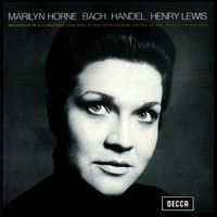 Marilyn Horne, Vienna Cantata Orchestra, Henry Lewis - Marilyn Horne sings Bach & Handel