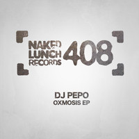 DJ Pepo - Oxmosis EP