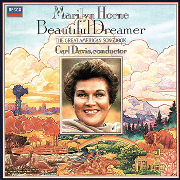 Marilyn Horne, English Chamber Orchestra, Carl Davis - Beautiful Dreamer - The Great American Songbook