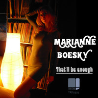 Marianne Boesky - That'll be enough