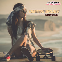Dimitri Bruev - Courage