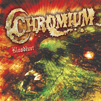 Chromium - Blood Lust