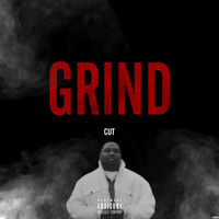 Cut - Grind