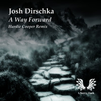 Josh Dirschka - A Way Forwad (Hardie Cooper Remix)