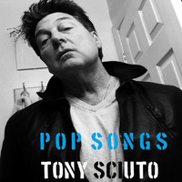 Tony Sciuto - Pop Songs