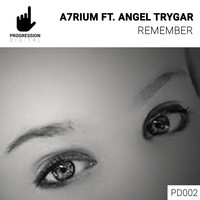 A7rium feat. Angel Trygar - Remember