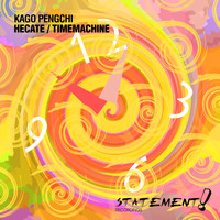 Kago Pengchi - Hecate / Timemachine