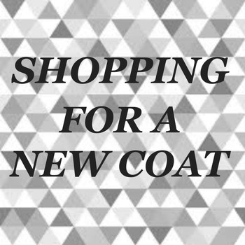 Various Artists - Shopping For A New Coat