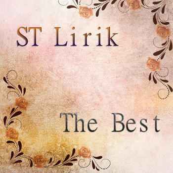 ST Lirik - The Best