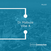 Dr Mabuze - Vibe 4