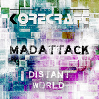 Distant World - Madattack