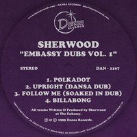 Sherwood - Embassy Dubs, Vol. 1