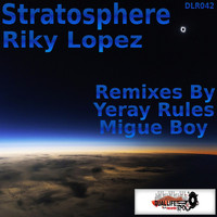 Riky Lopez - Stratosphere