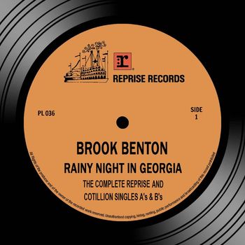 Brook Benton - Rainy Night in Georgia: The Complete Reprise & Cotillion Singles A's & B's