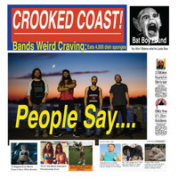Crooked Coast - People Say