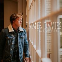 James Davies - Now Is Where I Am