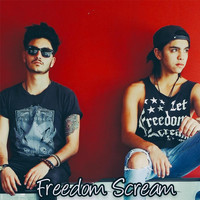 Freedom Scream - Freedom Scream
