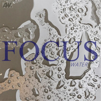 Focus - Water