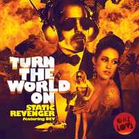 Static Revenger feat. Dev - Turn the World On (Remixes)