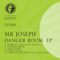 Mr Joseph - Danger Room EP