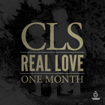 CLS - Real Love / One Month