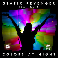 Static Revenger feat. Kay - Colors at Night (Remixes)