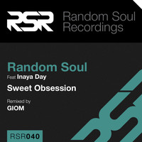 Random Soul feat. Inaya Day - Sweet Obsession
