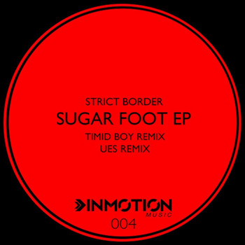 Strict Border - Sugar Foot