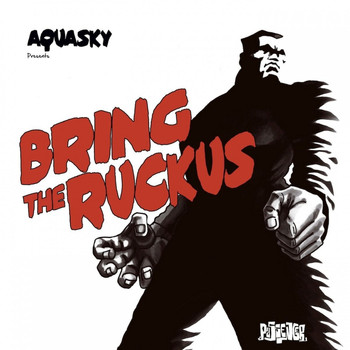 Various Artists - Bring the Ruckus