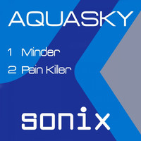Aquasky - Minder / Pain Killer