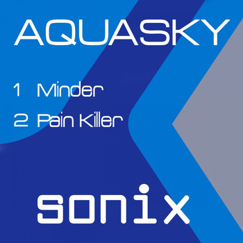 Aquasky - Minder / Pain Killer