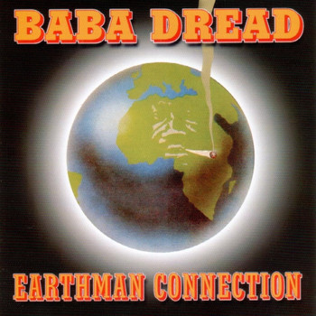 Baba Dread - Earthman Connection