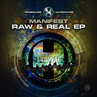 Manifest - Raw & Real EP