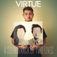 Virtue - A Soundtrack of Two Lives