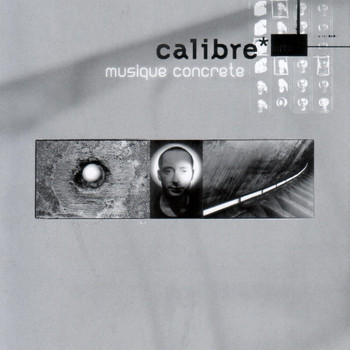 Calibre - Musique Concrete