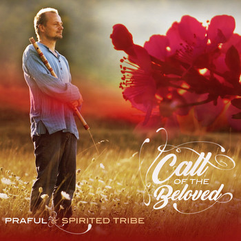 Praful - Call of the Beloved