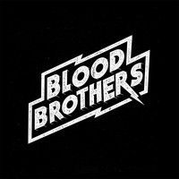 Blood Brothers - Breathe