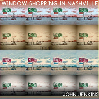 John Jenkins - Window Shopping in Nashville