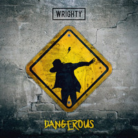 Wrighty - Dangerous
