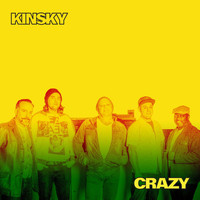 Kinsky - Crazy
