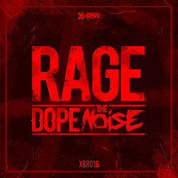 Dope The Noise - Rage