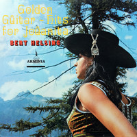 Bert Helsing - Golden Guitar - Hits for Jouanita