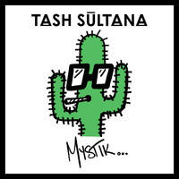 Tash Sultana - Mystik