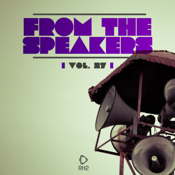 Various Artists - From the Speakers, Vol. 27