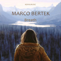 Marco Bertek - Breath