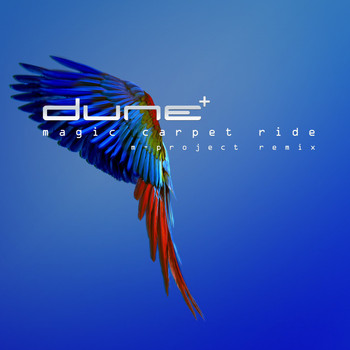 Dune - Magic Carpet Ride (M-Project Remix)